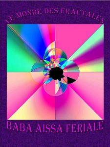 LE MONDE DES FRACTALES LE MONDE DES FRACTALES